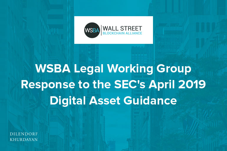 Response to the Securities and Exchange Commission Staff’s April 2019 Digital Asset Guidance