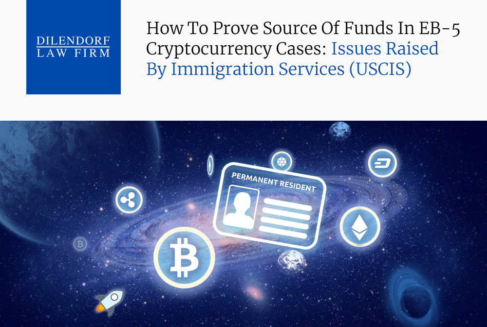 how-to-prove-source-of-funds-in-eb-5-cryptocurrency-cases-issues