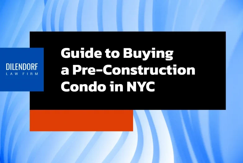 Guide to Buying a Pre-Construction Condo in NYC