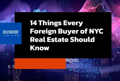 14 Things Every Foreign Buyer of NYC Real Estate Should Know