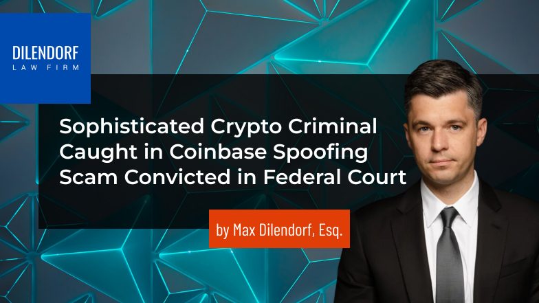 Sophisticated Crypto Criminal Caught in Coinbase Spoofing Scam Convicted in Federal Court