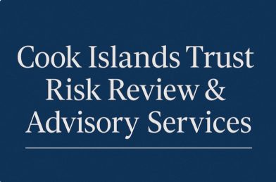 Cook Islands Trust Risk Review & Advisory Services