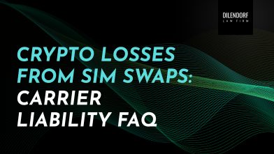 Crypto Losses from SIM Swaps: Carrier Liability FAQ