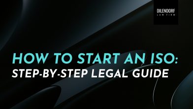 How to Start an ISO: Step-by-Step Legal Guide
