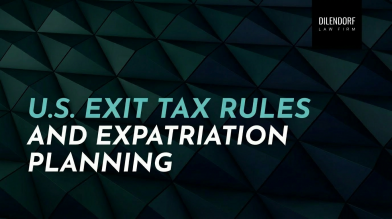 U.S. Exit Tax Rules and Expatriation Planning