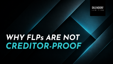 Why FLPs Are Not Creditor-Proof