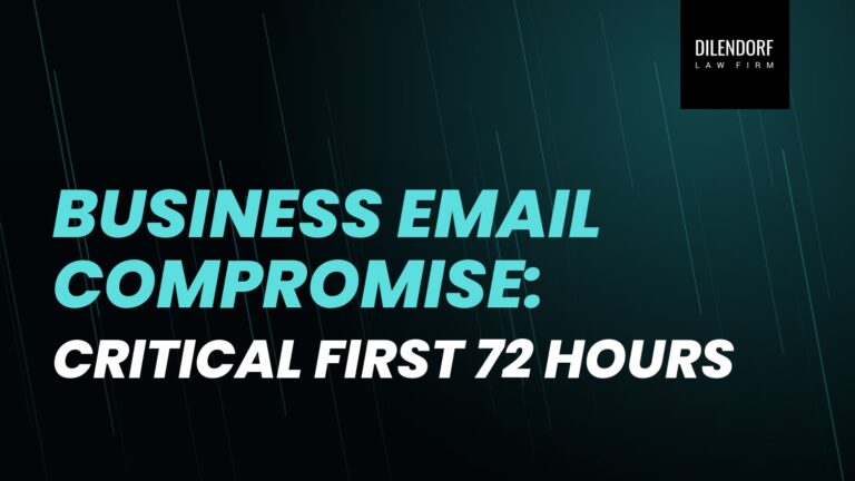 Business Email Compromise: Critical First 72 Hours