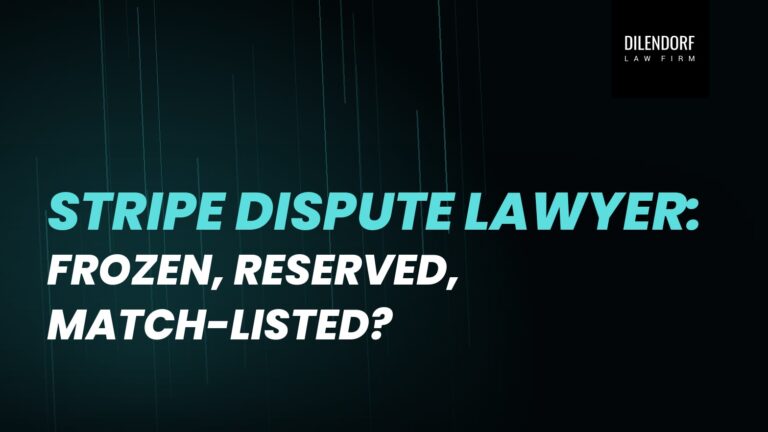 Stripe Dispute Lawyer: Frozen, Reserved, Match-Listed?